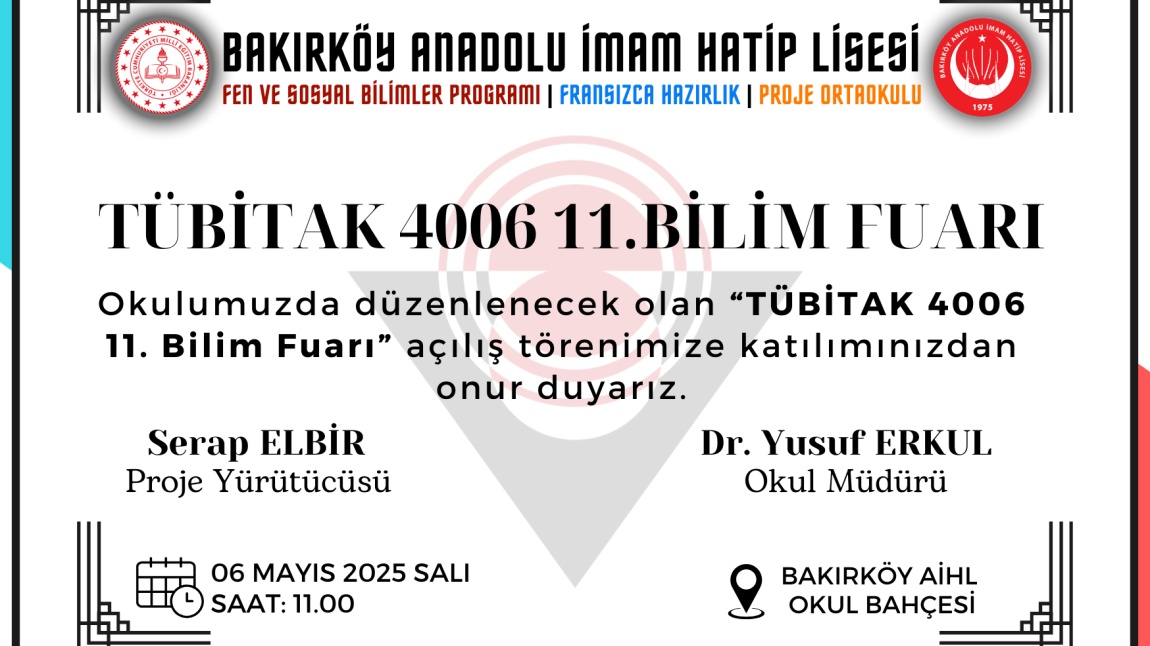 TÜBİTAK 4006 11.Bilim Fuarı Açılışımıza Davetlisiniz