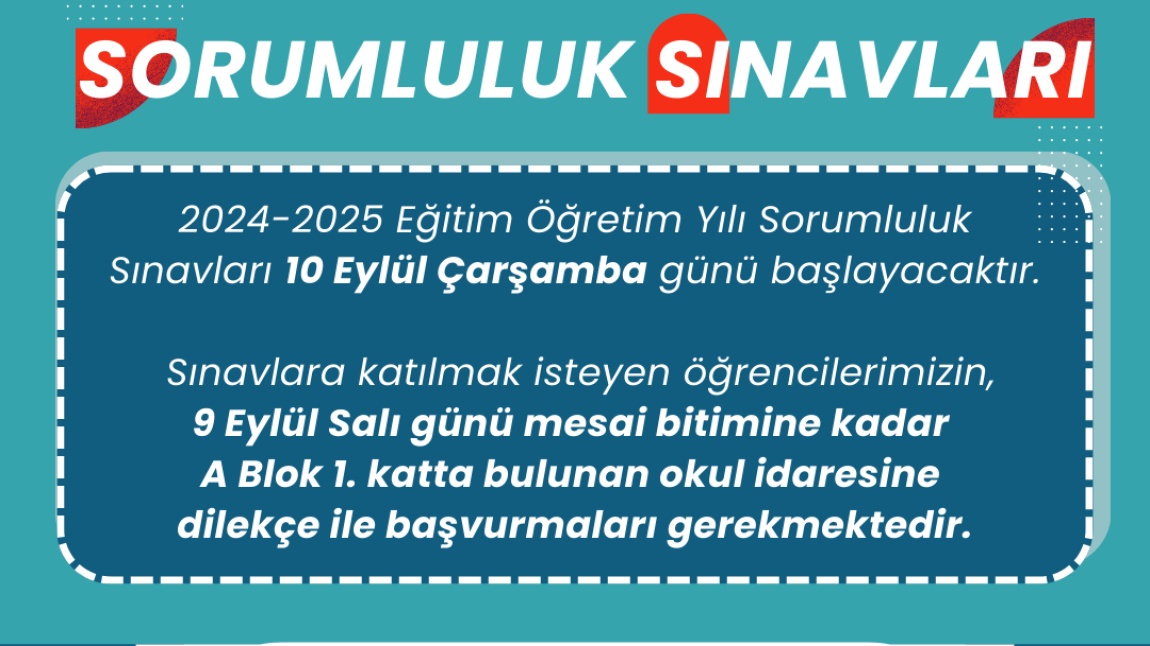 2025-2026 Eğitim Öğretim Yılı Sorumluluk Sınavları